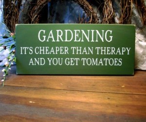 gardening_its_cheaper_than_therapy_wood_sign_painted_plaque_be6cd48b.jpg